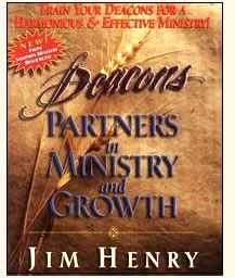 DEACON PARTNERS IN MINISTRY AND GROWTH - Jim Henry