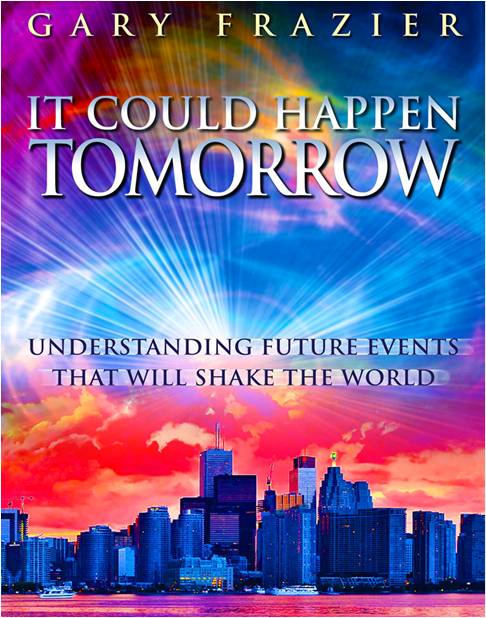 IT COULD HAPPEN TOMORROW - Gary Frazier