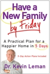 HAVE A NEW FAMILY BY FRIDAY - KEVIN LEMAN