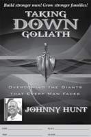 TAKING DOWN GOLIATH - Johnny Hunt
